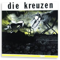 Die Kreuzen - Die Kreuzen | LP