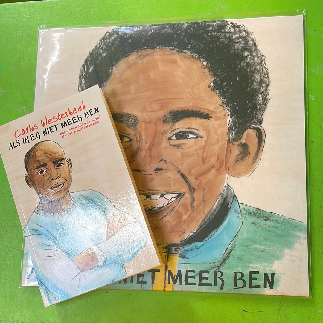 Nette Jonguh / Carlos Westerbeek - Als Ik Er Niet Meer Ben | LP+Boek Bundle