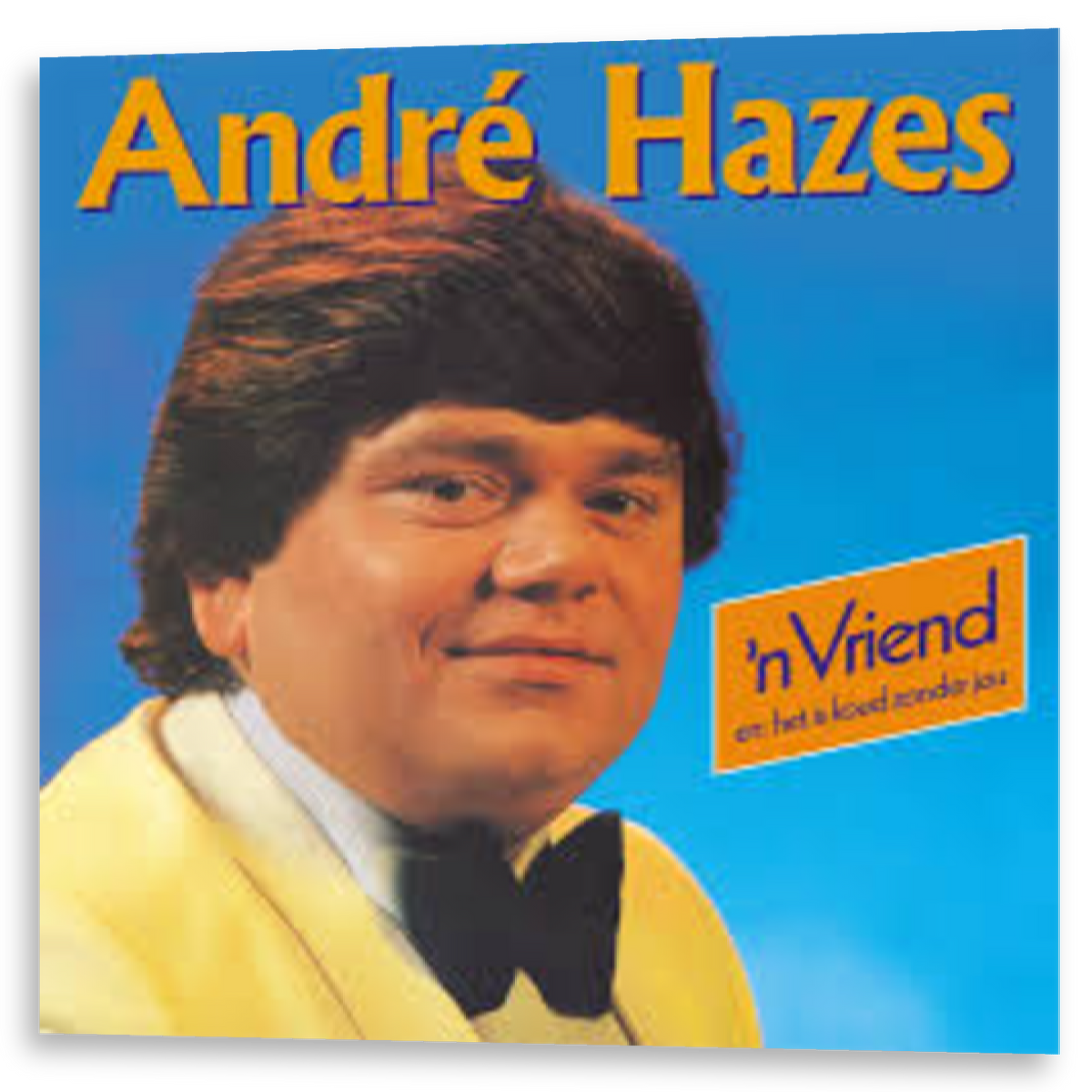 André Hazes - 'N Vriend | LP