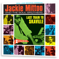 Jackie Mittoo And The Soul Brothers - Last Train To Skaville | 2LP