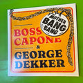 Boss Capone & George Dekker - Mother Bang Bang | 7''