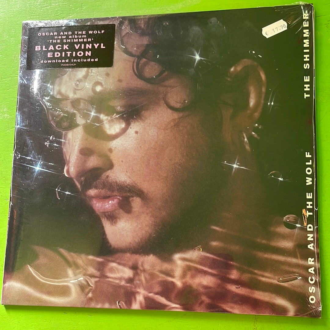 Oscar And The Wolf - The Shimmer | LP