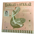 V/A - Zamaan Ya Sukkar: Exotic Love Songs And Instrumentals From The Egyptian 60's | LP