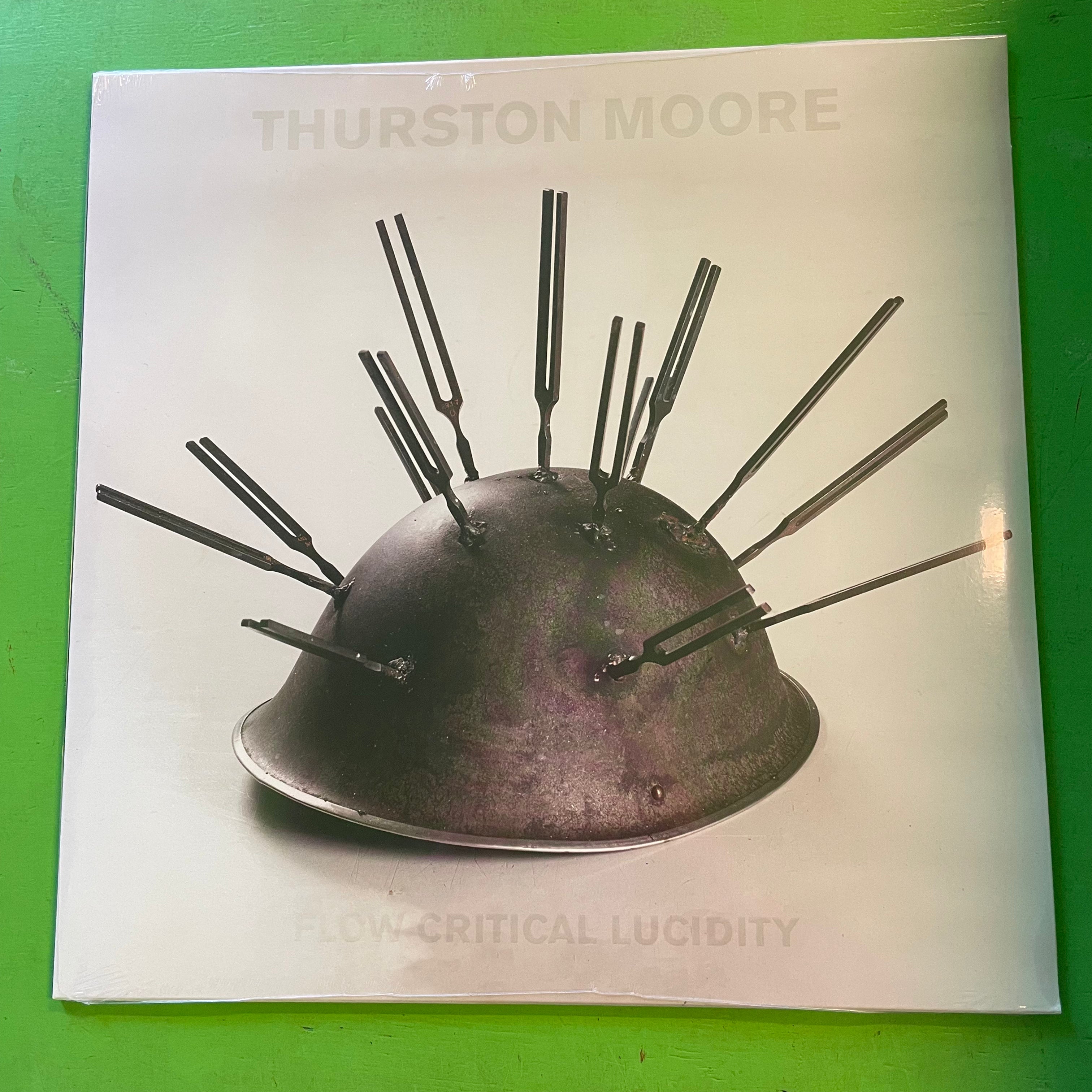 Thurston Moore - Flow Critical Lucidity | LP