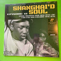 V/A - Shanghai'd Soul Episode 12 | LP