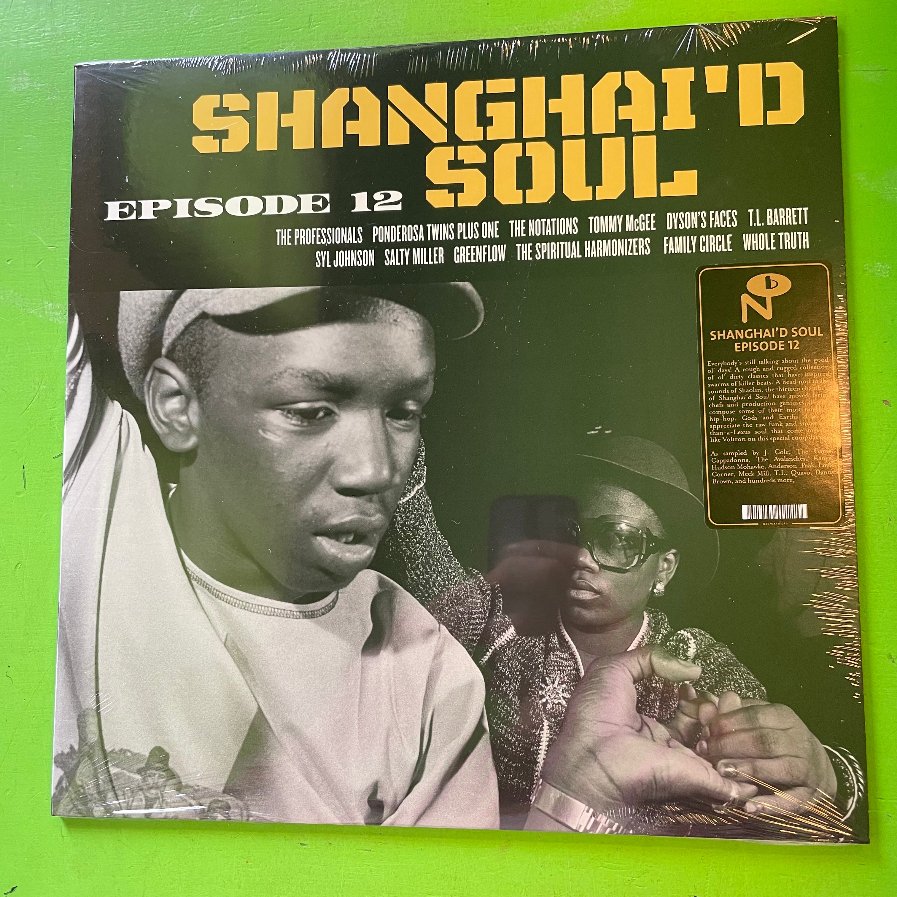 V/A - Shanghai'd Soul Episode 12 | LP
