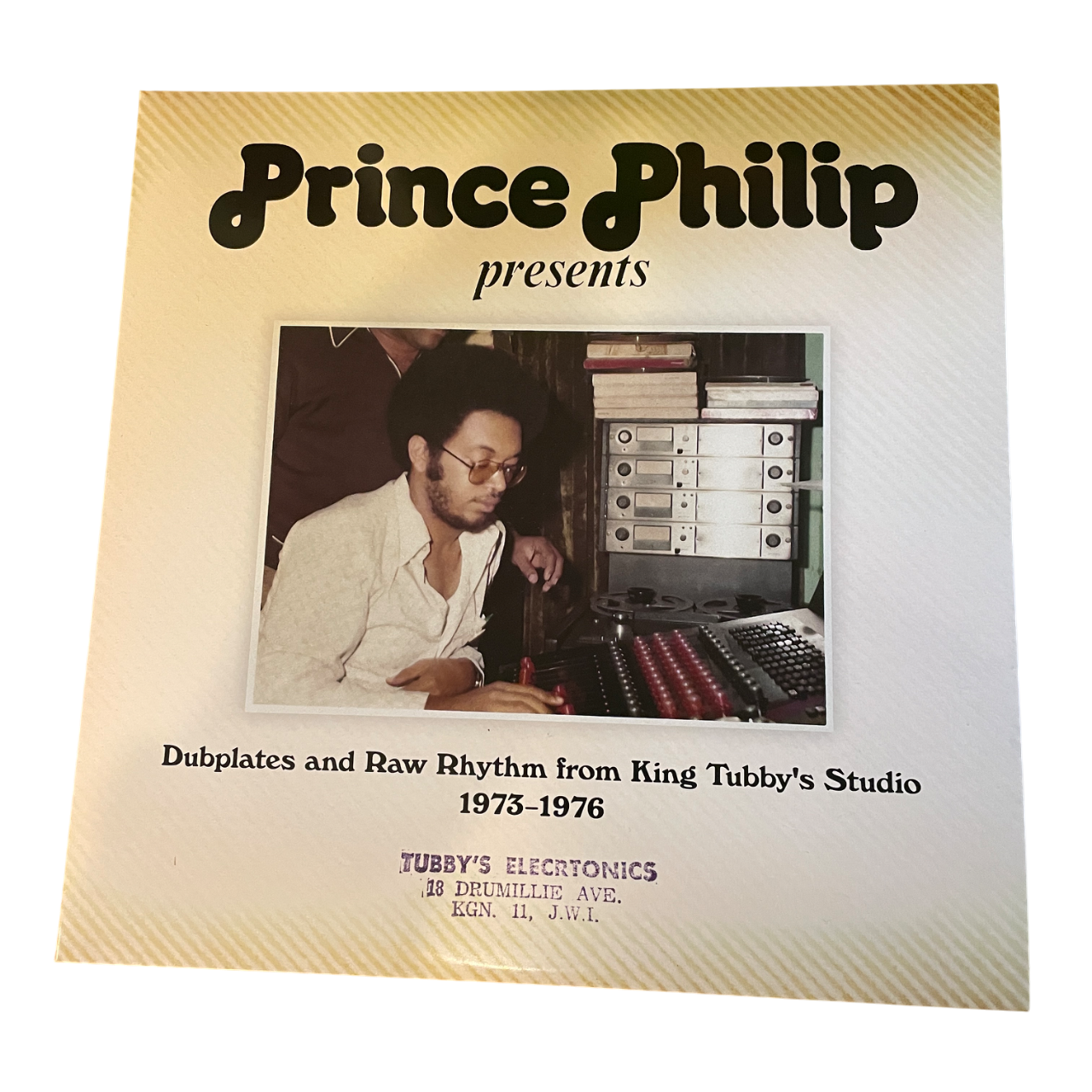 Prince Philip - Presents Dubplates And Raw Rhythm From King Tubby's Studio 1973-1976 | 2LP