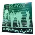 Kraut - An Adjustment To Society | LP