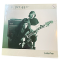 Sinaïve - "Super 45 T." | 12"