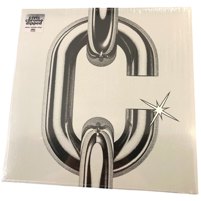 Civic - Chrome Dipped | LP