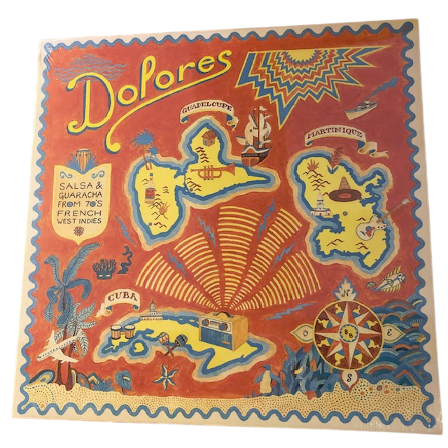 V/A - Dolores: Salsa & Guaracha From 70's French West Indies | LP