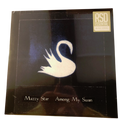 Mazzy Star - Among My Swan | LP