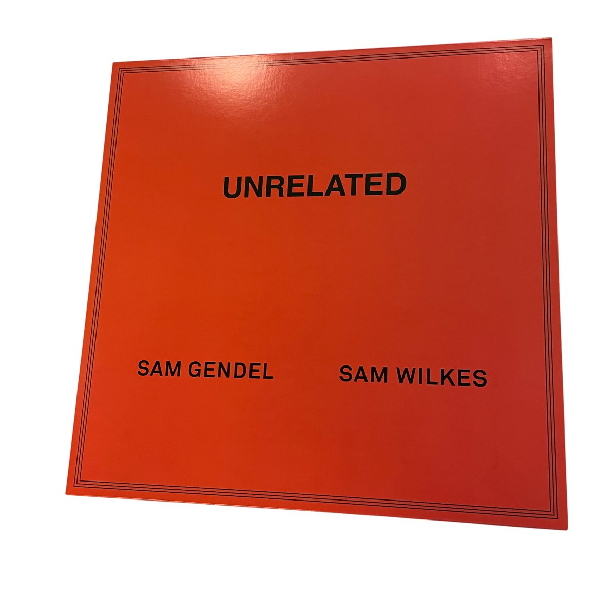 Sam Gendel & Sam Wilkes - Unrelated | LP