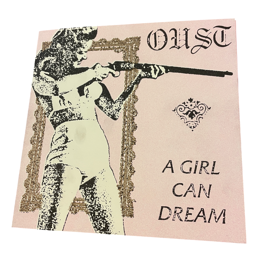 Oust - A Girl Can Dream | 7"