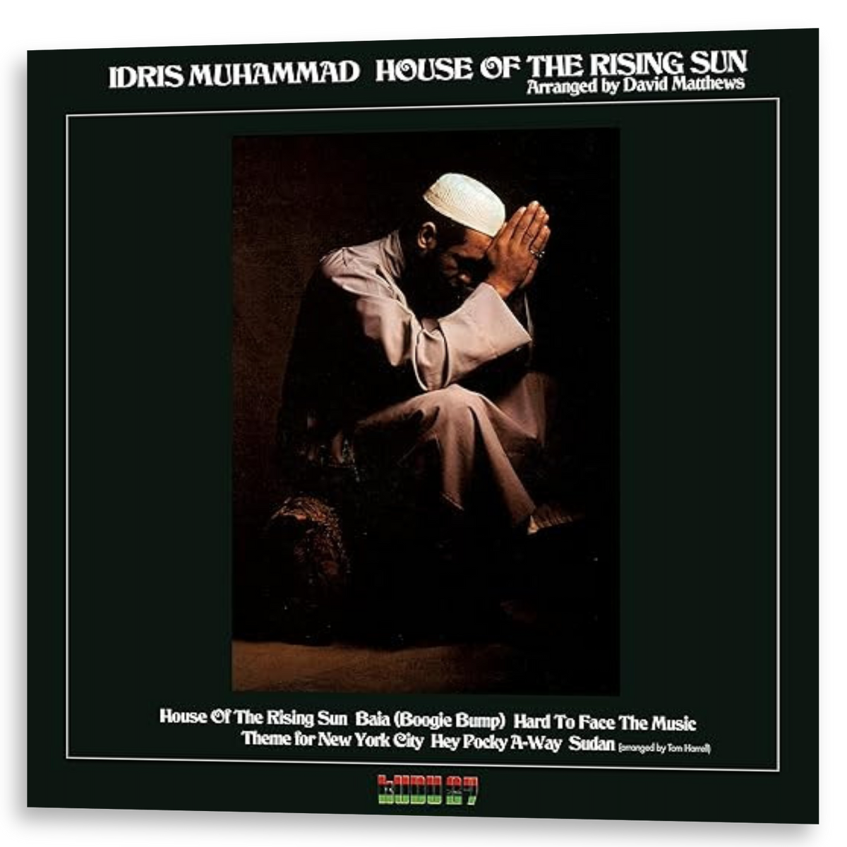 Idris Muhammad - House Of The Rising Sun | LP