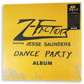 Z-Factor Ft. Jesse Saunders - Dance Party Album | LP