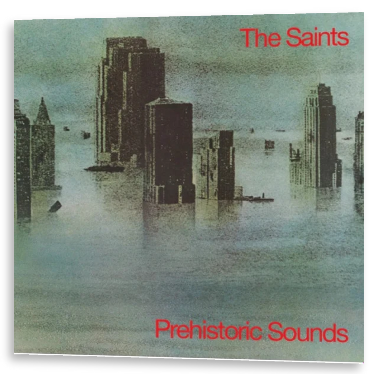 The Saints - Prehistoric Sounds | LP