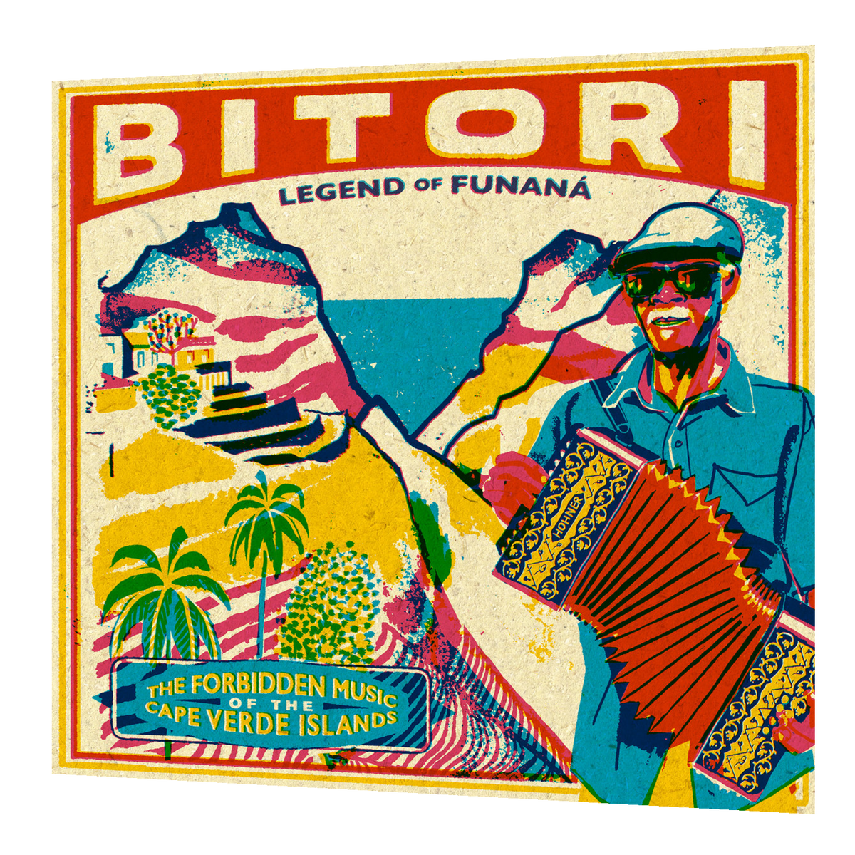Bitori - Legend Of Funana: The Forbidden Music Of The Cape Verde Islands | LP