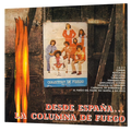 La Columna De Fuego - Desde España... | LP
