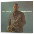 Sonny Rollins - The Bridge | LP