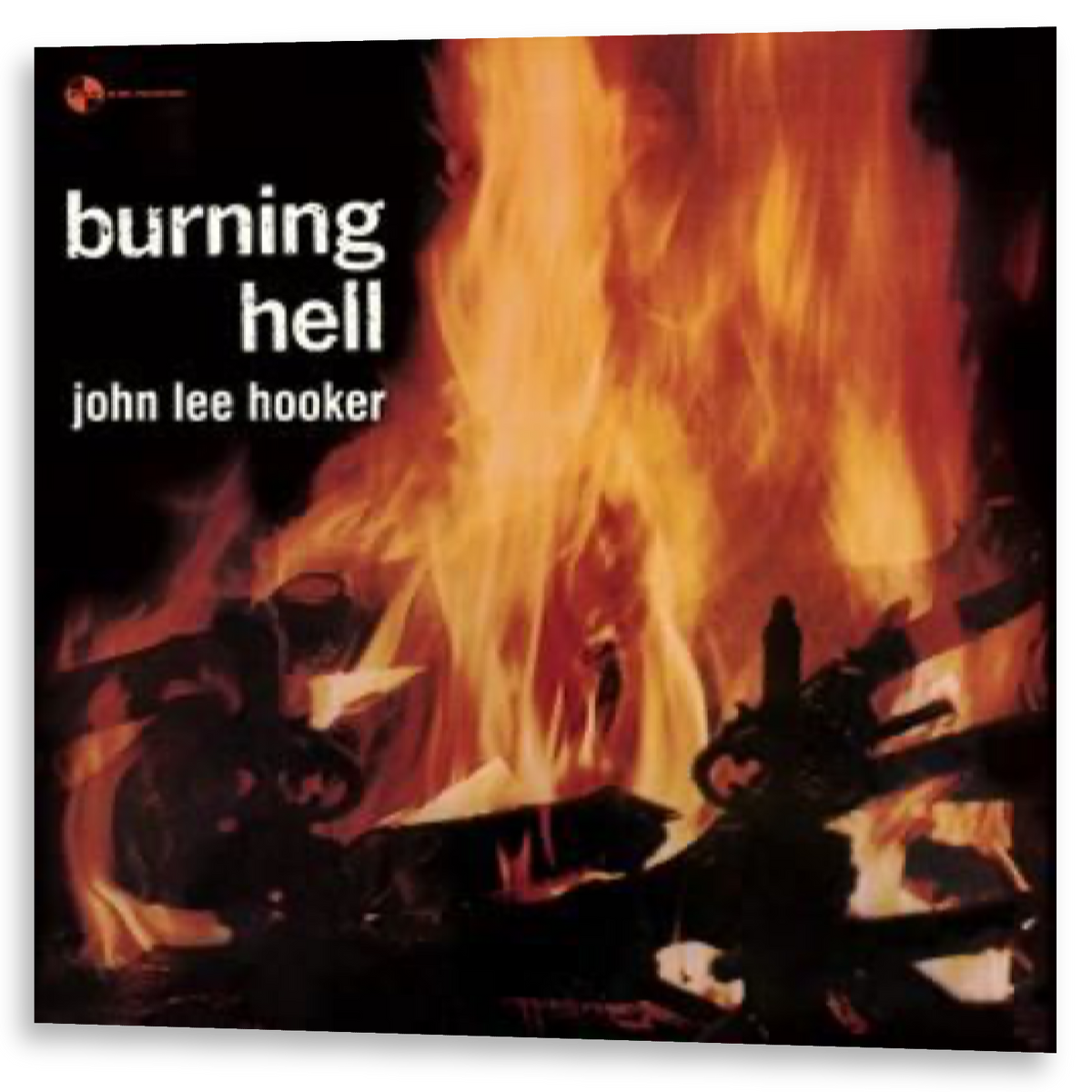 John Lee Hooker - Burning Hell | LP