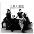 The Go-Betweens - Liberty Belle And The Black Diamond Express | LP