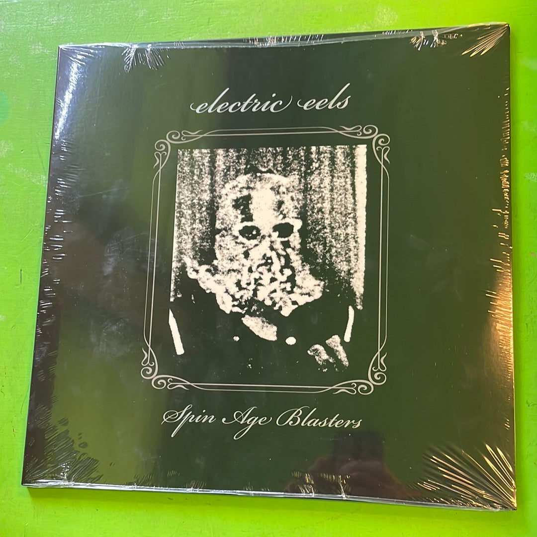Electric Eels - Spin Age Blasters | 2LP