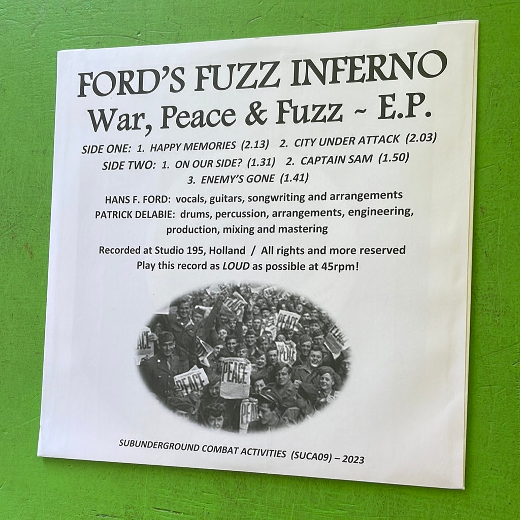 Ford's Fuzz Inferno - War, Peace & Fuzz | 7''