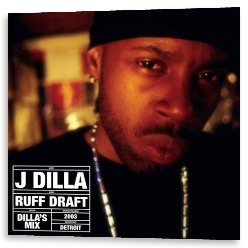 J Dilla - Ruff Draft | 2LP