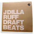 J Dilla - Ruff Draft | 2LP