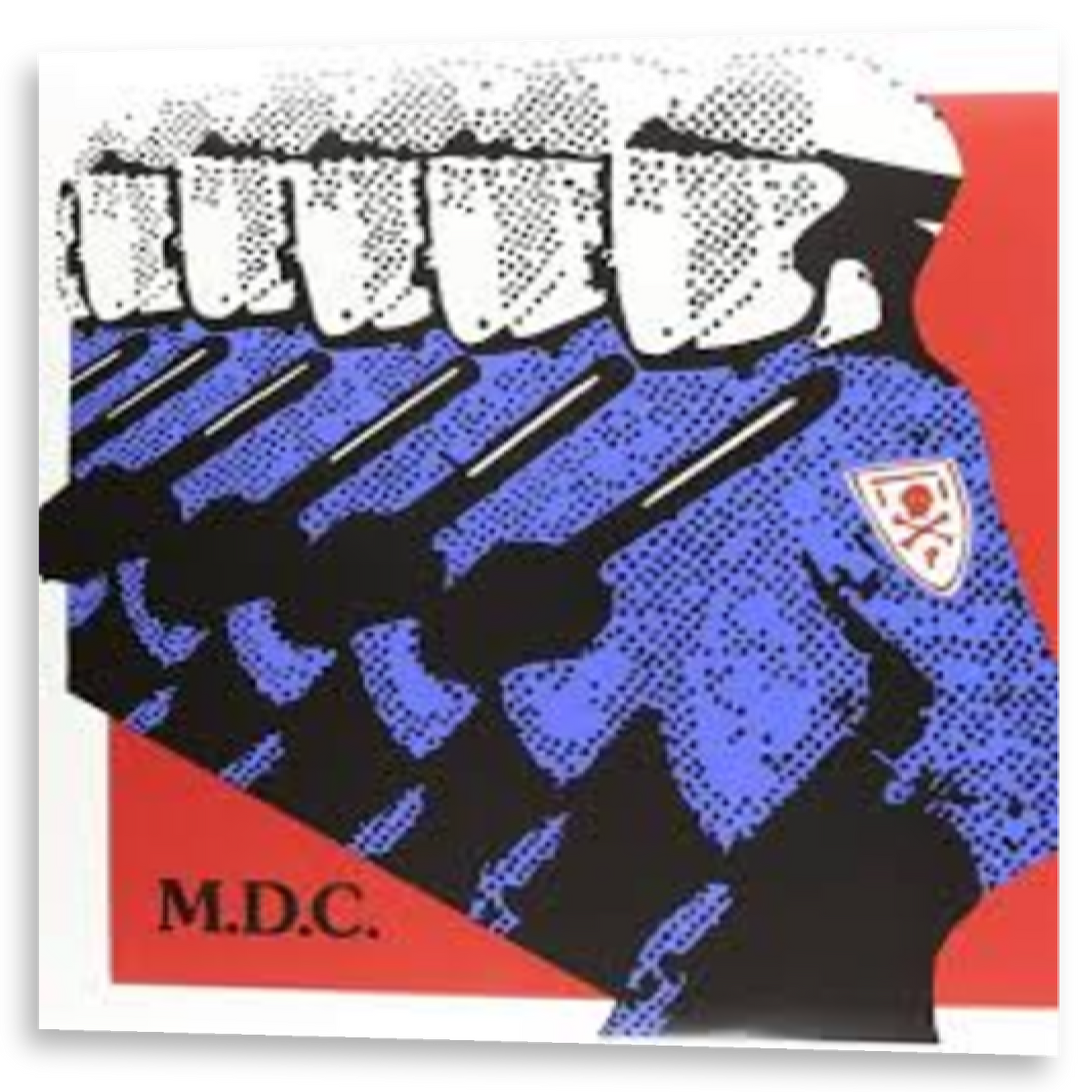 M.D.C. - Millions of Dead Cops | LP
