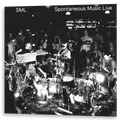 SML - Spontaneous Music Live | LP