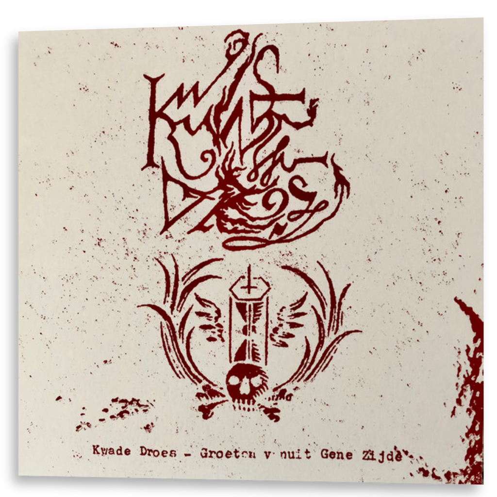 Kwade Droes – Groeten Vanuit Gene Zijde | 12"