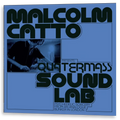 Malcolm Catto - Quatermass: Sound Lab | LP