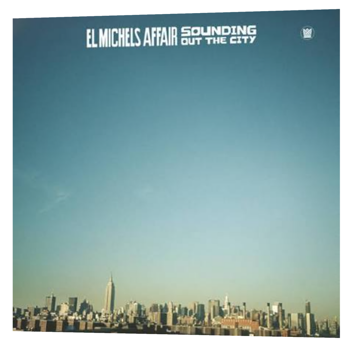 El Michels Affair - Sounding Out The City | LP