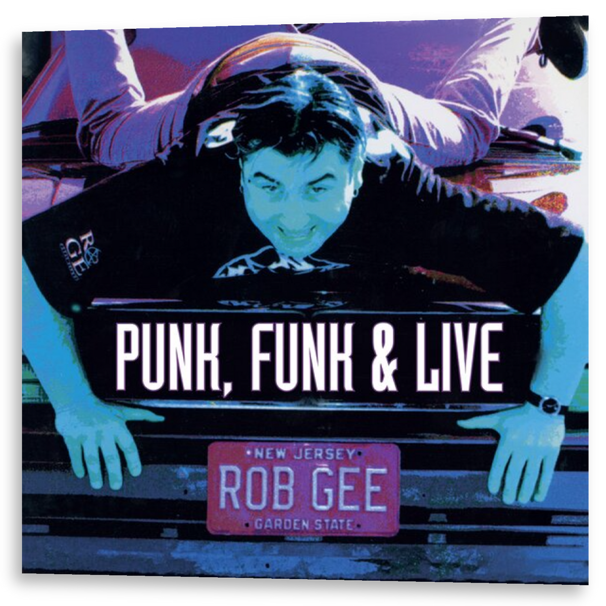 Rob Gee - Punk, Funk & Live | 12"