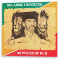 Selassie I Rockers - 30 Pieces Of Dub | LP