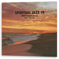V/A - Spiritual Jazz 19 - West Coast U.S.A., Part 1: 50s & 60s | 2LP
