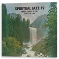 V/A - Spiritual Jazz 19 - West Coast U.S.A., Part 2: 70s & 80s | 2LP