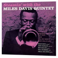 Miles Davis Quintet - Steamin' with the... | LP