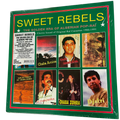 V/A - Sweet Rebels: The Golden Era Of Algerian Pop-Raï | LP