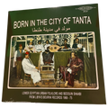 V/A - Born In The City Of Tanta | LP