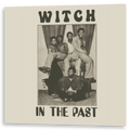 Witch  - In The Past | LP