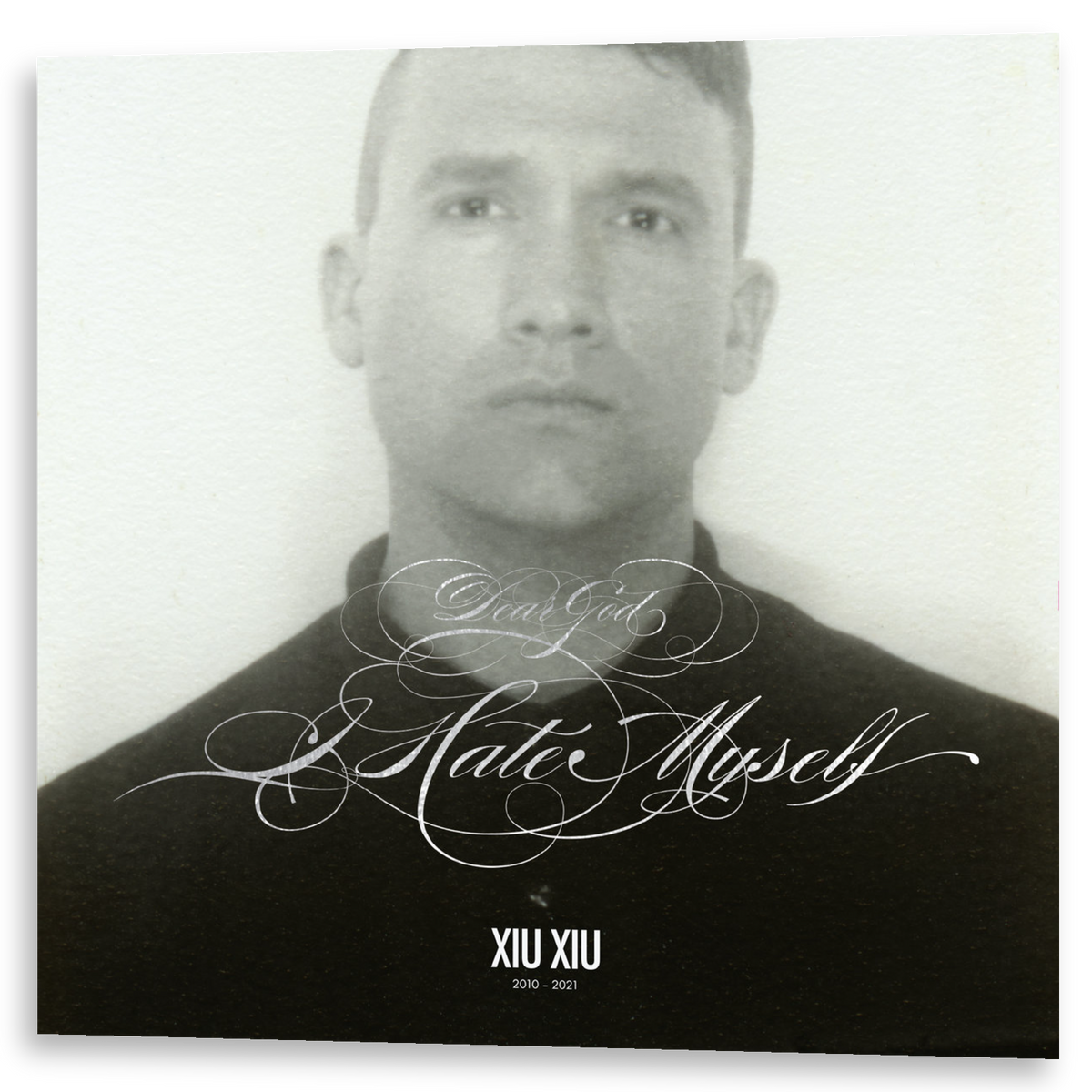 Xiu Xiu - Dear God, I Hate Myself | LP+7"