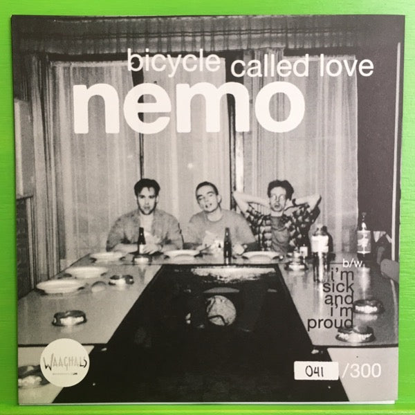 Nemo - I'm Sick And I'm Proud | 7''