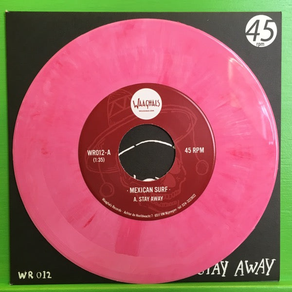 Mexican Surf - Stay Away | 7''