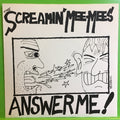 The Screamin' Mee-Mees - Answer Me! | 7''