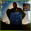Too $hort - Life Is... Too Short | LP