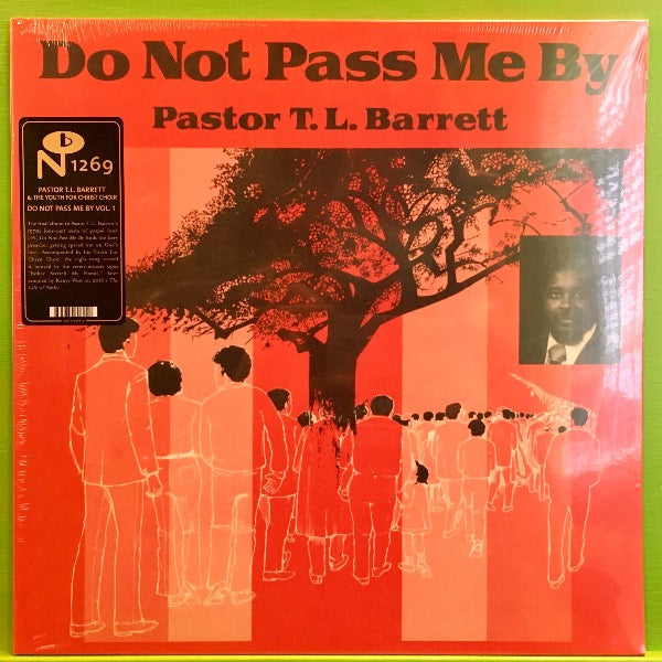Pastor T.L. Barrett - Do Not Pass Me By Vol. 1 | LP