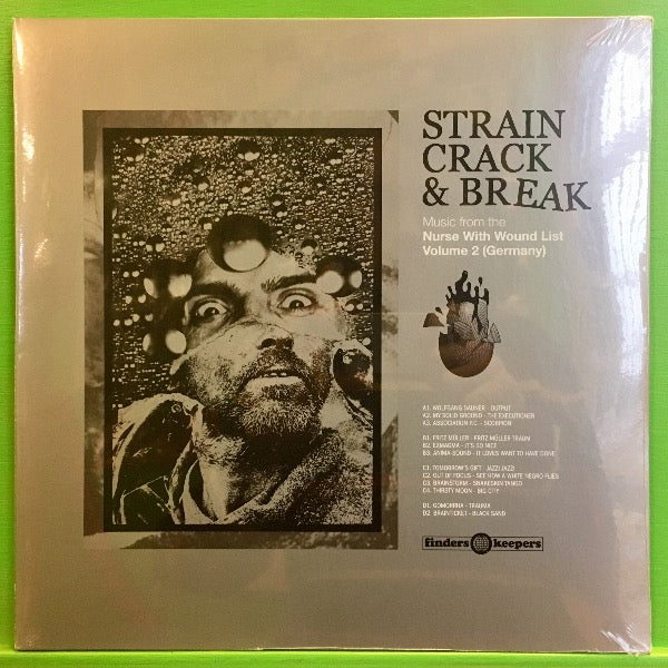 V/a - Strain, Crack & Break - Music From The Nurse With Wound List Volume 2 (Germany) | 2LP